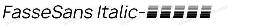 FasseSans Italic字体转换